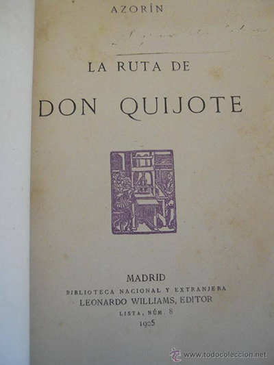 Portada de la primera edición de "La ruta de Don Quijote", de Azorín. Foto: Casa Museo Azorín